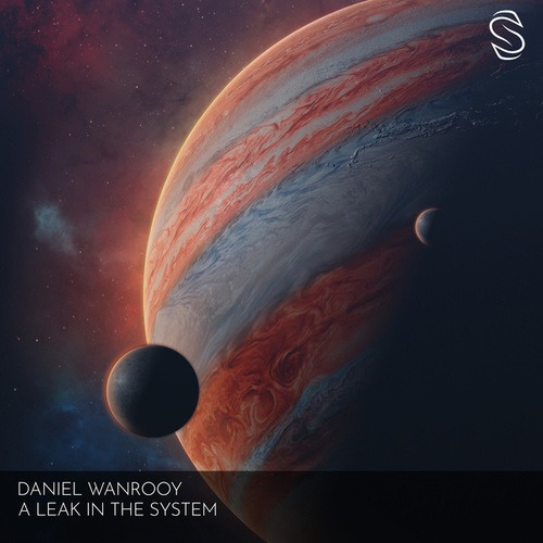 Daniel Wanrooy-A Leak in the System