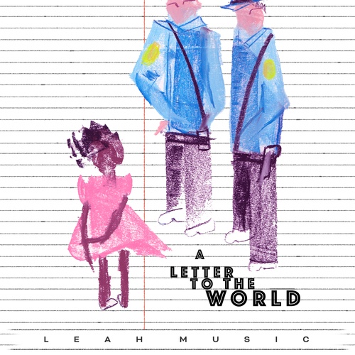 Leah Music-A Letter to the World