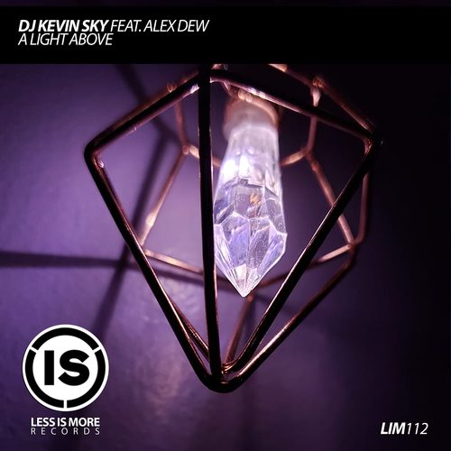 DJ Kevin Sky, Alex Dew-A Light Above