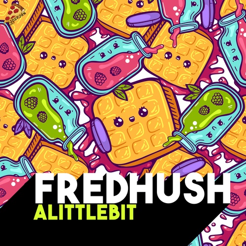 Fred Hush-A Little Bit