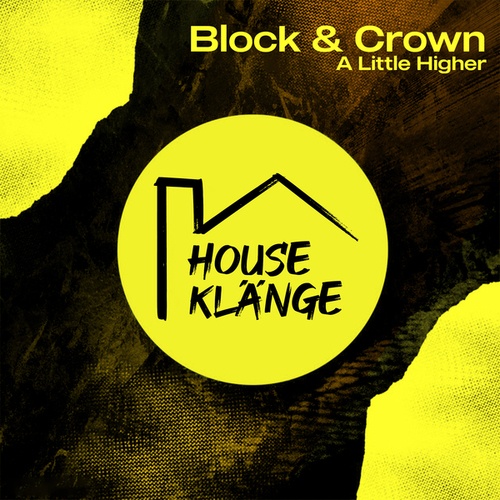 Block & Crown-A Little Higher