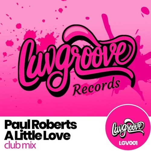 Paul Roberts-A Little Love (Club Mix)