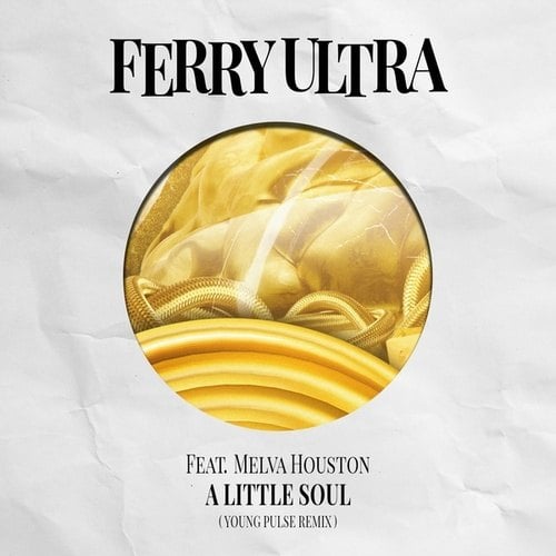 Melva Houston, Ferry Ultra, Young Pulse-A Little Soul