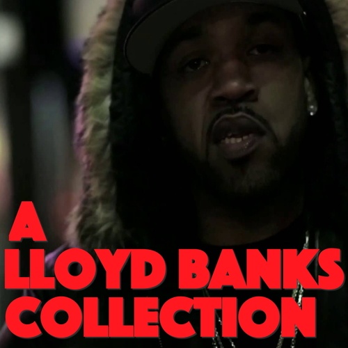 Lloyd Banks, Tony Yayo-A Lloyd Banks Collection
