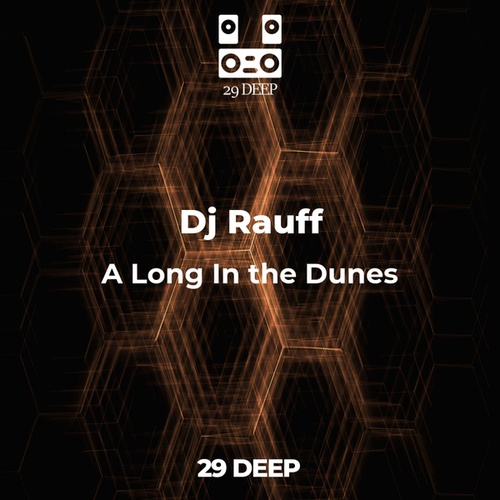 Dj Rauff-A Long In the Dunes