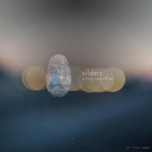 Wlderz-A Long Way Off EP