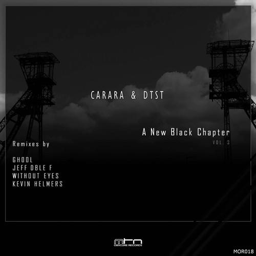 Carara, DTST, Ghool, Jeff Dble F, Without Eyes, Kevin Helmers-A New Black Chapter, Vol. 3