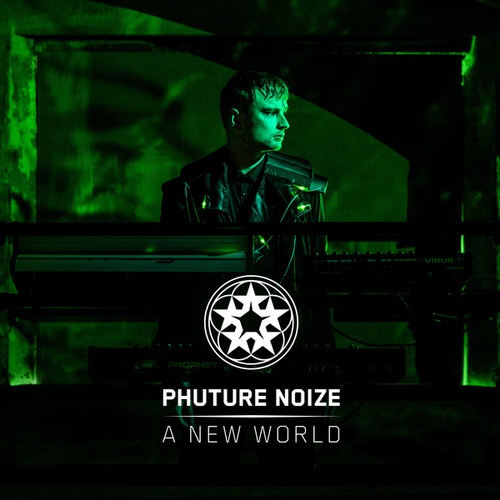 Phuture Noize-A New World