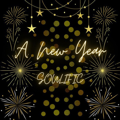 Soulific-A New Year