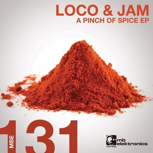 Loco & Jam-A Pinch Of Spice EP