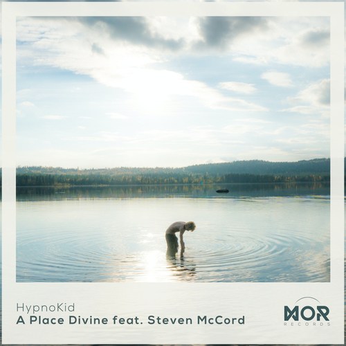 Hypnokid, Steven McCord-A Place Divine