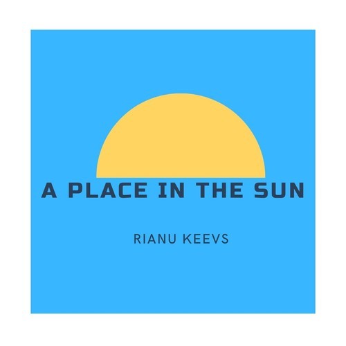 Rianu Keevs-A Place in the Sun