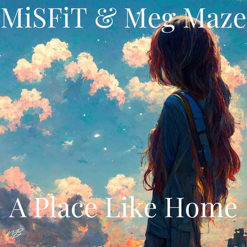 Misfit, Meg Maze-A Place Like Home