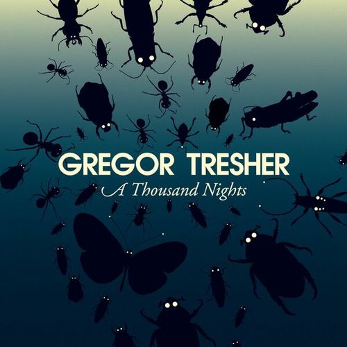 Gregor Tresher-A Thousand Nights