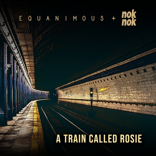 Equanimous, Nok Nok-A Train Called Rosie