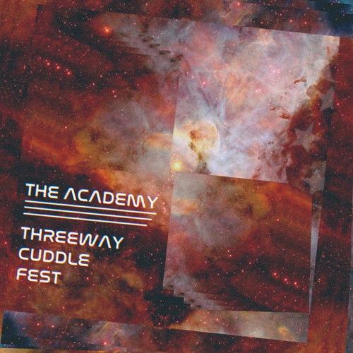 Threeway Cuddle Fest-A Very Galacus Journey: The Academy