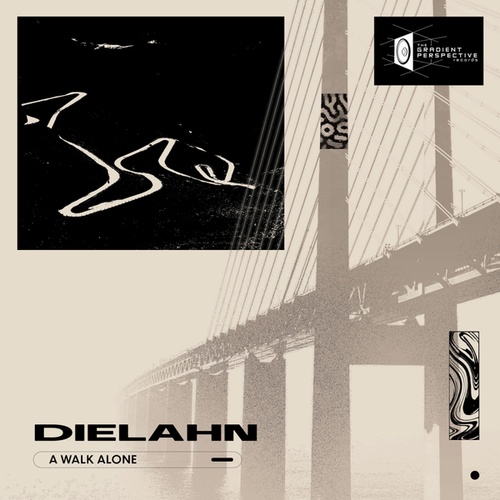 DIELAHN-A Walk Alone