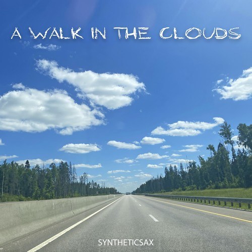 Syntheticsax-A Walk in the Clouds