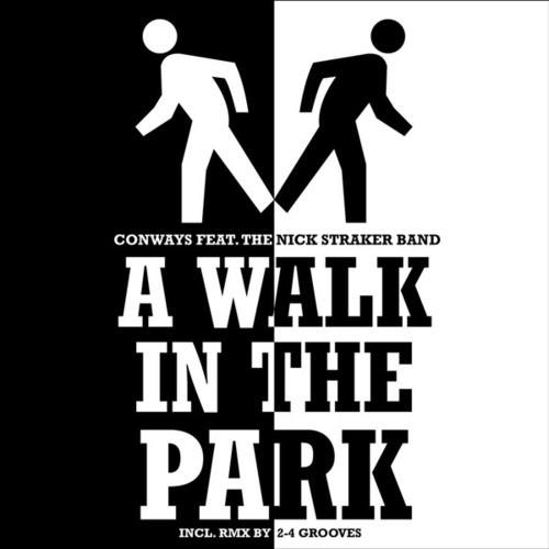 Conways, The Nick Straker Band, 2-4 Grooves, Daniel Winter, Groovestylerz, Chris Van Gavin-A Walk in the Park