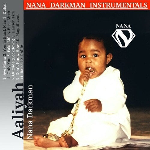 Nana Darkman-Aaliyah (Instrumentals)
