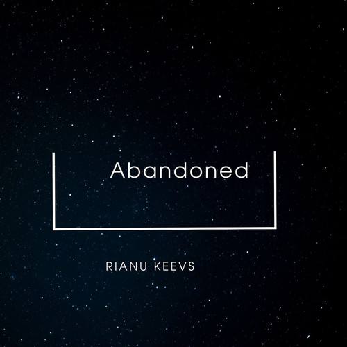 Rianu Keevs-Abandoned