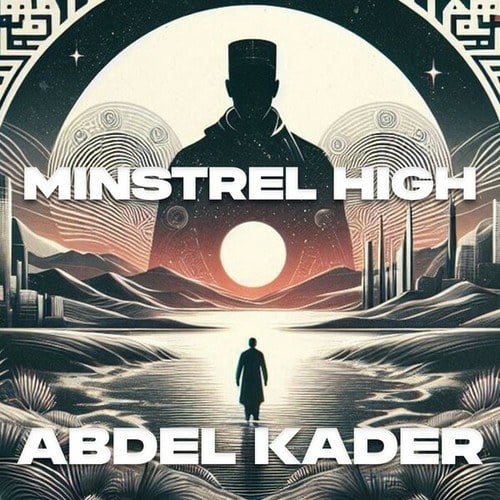 Minstrel High-Abdel Kader