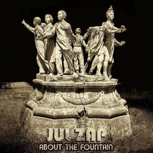 JUL ZAP-About the Fountain