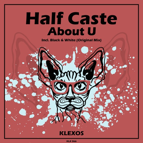 Half Caste-About U