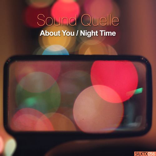 Sound Quelle-About You / Night Time