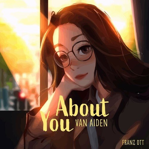 Van Aiden-About You