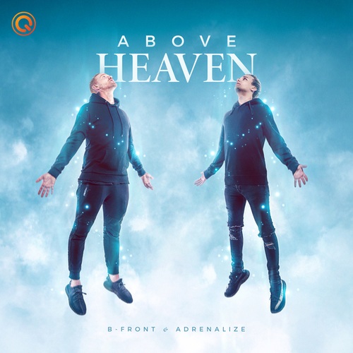B-Front, Adrenalize-Above Heaven