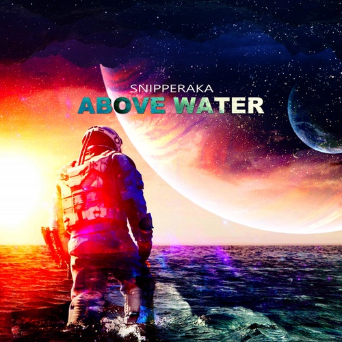 Snipperaka-ABOVE WATER