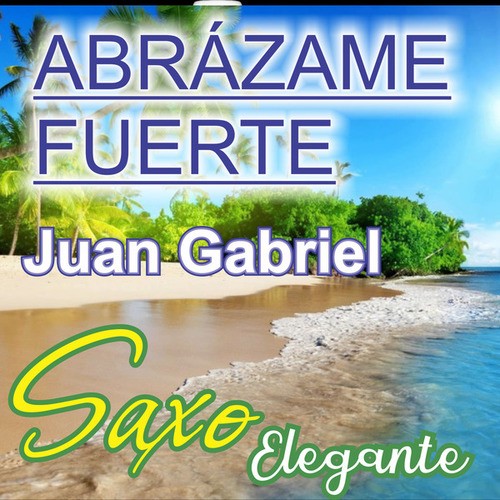 Abrázame Fuerte