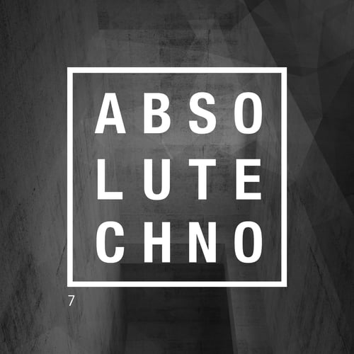 Various Artists-Absolute Techno, Vol. 7
