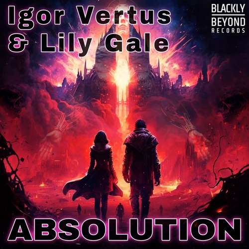 Lily Gale, Igor Vertus-Absolution