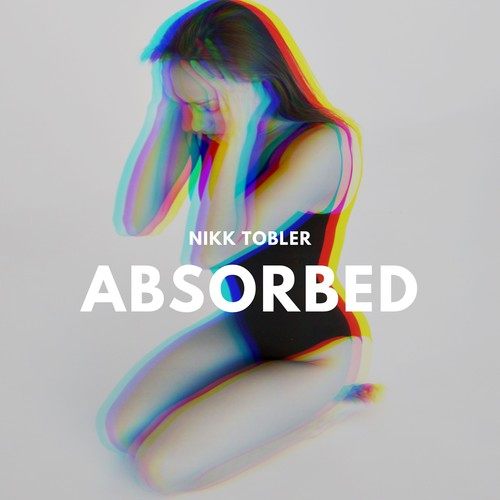 Nikk Tobler-Absorbed