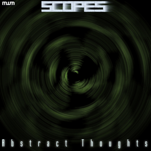 Scopes-Abstract Thoughts