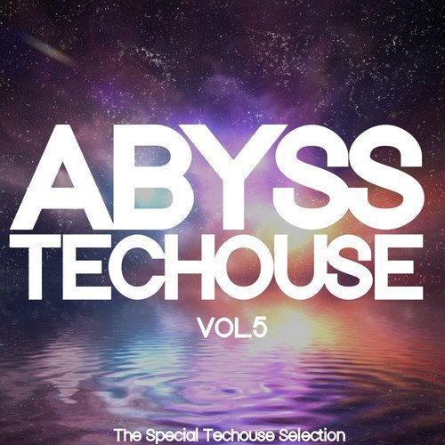 Various Artists-Abyss Techouse, Vol. 5