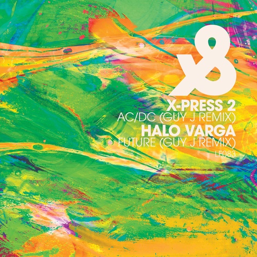 Halo Varga, X-Press 2, Guy J-AC/DC (Guy J Remix) / Future (Guy J Remix)