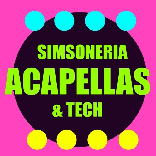 Simsoneria-Acapellas & Tech