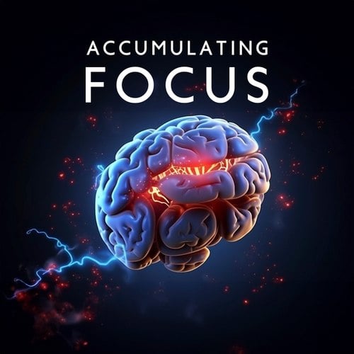 Accumulating Focus