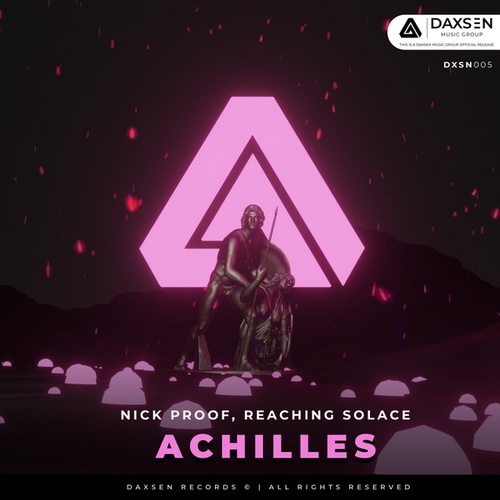Nick Proof, Reaching Solace-Achilles