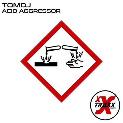 Tomdj-Acid Aggressor