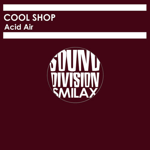 Cool Shop-Acid Air