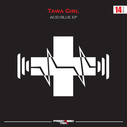 Tawa Girl-Acid Blue EP