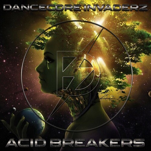 Dancecore Invaderz-Acid Breakers