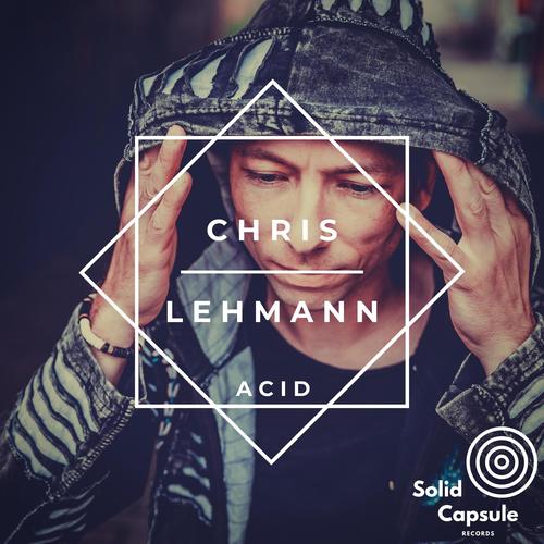 Chris Lehmann-Acid