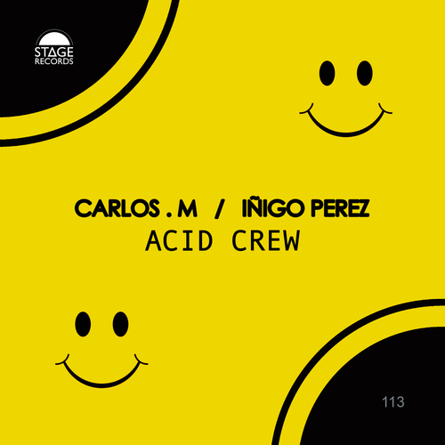 Carlos.M, Inigo Perez-Acid Crew
