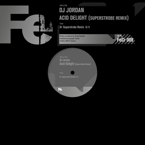 DJ Jordan-Acid Delight (Superstrobe Remix)