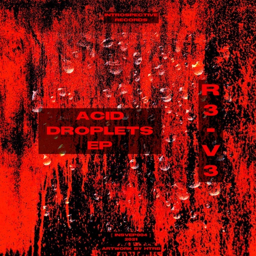 R3-V3, Reptilias-Acid Droplets EP